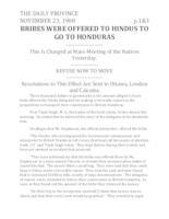 Bribes were offered to Hindus to go to Honduras Bribes were offered to Hindus to go to Honduras