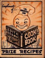 Edith Adams prize winners ... annual cook book: Edith Adams' ... prize cook book