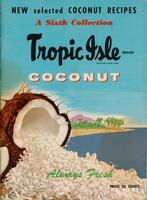 Glamourize your baking with Tropic Isle coconut