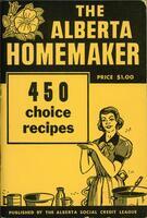 The Alberta homemaker: 450 choice recipes