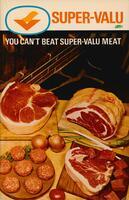 Super-valu: you can't beat Super-valu meat