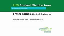 Sink or Swim, an underwater ROV: The design and implementation of a low cost underwater remotely operated vehicle