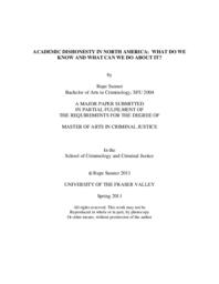 Academic dishonesty in North America: what do we know and what can we do about it?