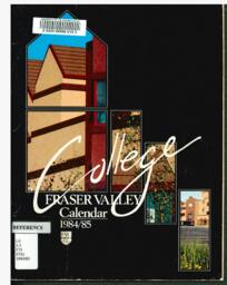 Fraser Valley College Calendar 1984-85